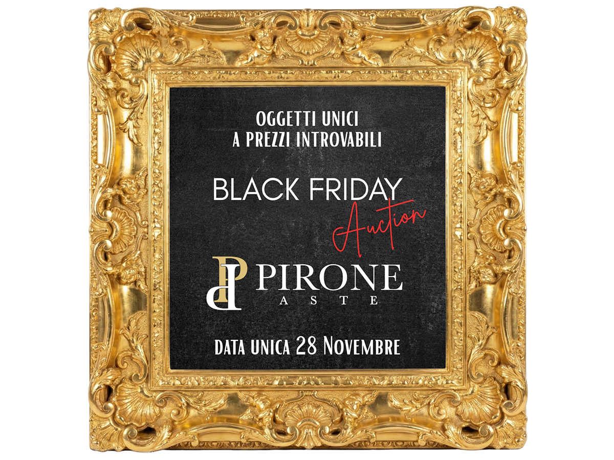 ASTA A TEMPO | BLACK FRIDAY AUCTION