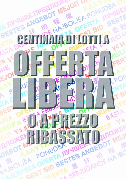 ASTA A OFFERTA LIBERA E A PREZZI RIBASSATI